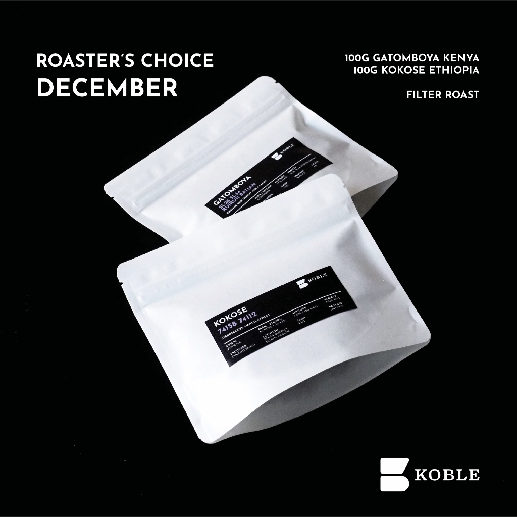 KOBLE COFFEE - Roaster's Choice December [เมล็ดกาแฟคั่วอ่อน Filter Specialty Grade]