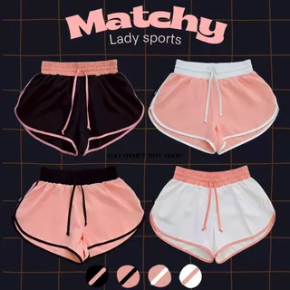 ​กางเกงขาสั้นผู้หญิง Matchy Lady กางเกงสปอร์ตเว้าข้าง เซ็กซี่ขยี้ใจ สายฝอ ผ้านิ่มเย็น ใส่สบาย ใส่นอน กางเกงออกกำลังกาย