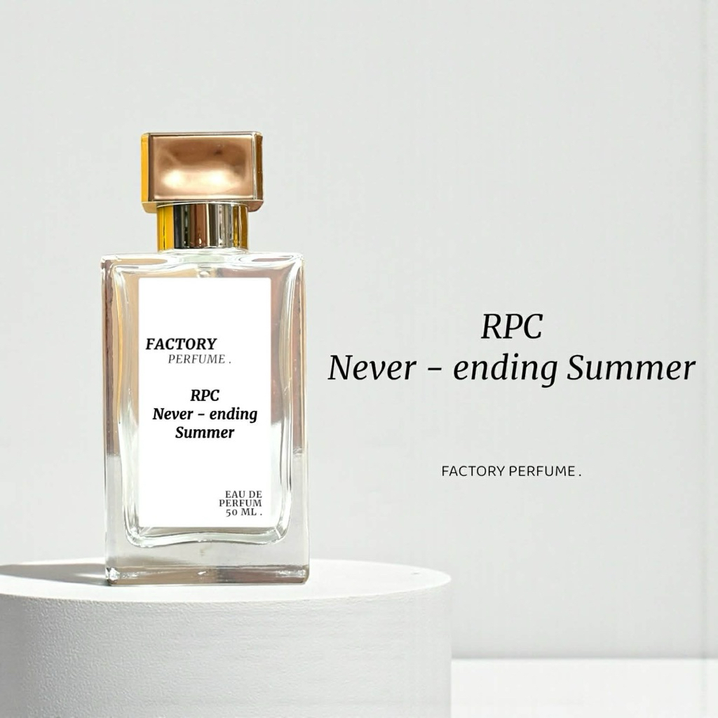 น้ำหอม R.PLI.C - Never Ending Summer เกรดพรีเมี่ยม 1:1