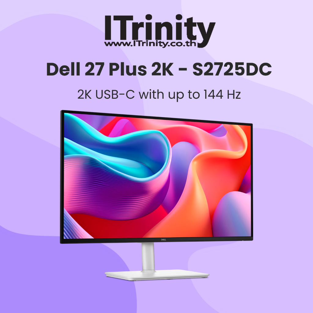 Dell S2725DC 27 Plus QHD USB-C Monitor + Speaker เดลล์ จอมอนิเตอร์ 27 นิ้ว 2K 144Hz 99% sRGB รับประก