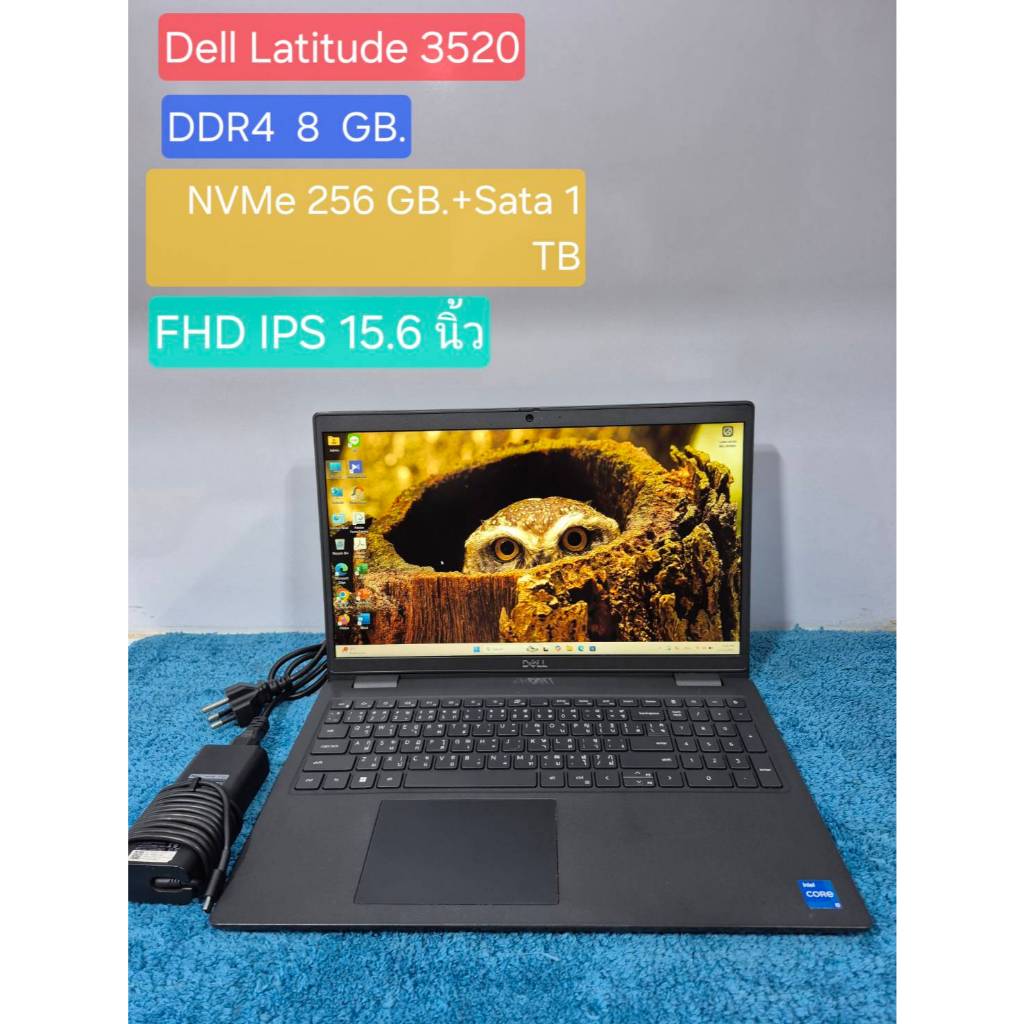 โน๊ตบุ๊ค Dell Latitude 3520 (i5 Gen11) NVMe 256+Sata 1TB.#จอใหญ่ สเปคดี, พร้อมโปรแกรมใช้งาน *สินค้าม
