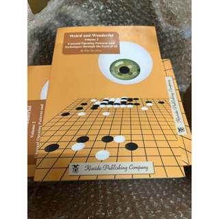 Weird and Wonderful, Volume 2  ตำราหมากล้อม พิสดารและน่าทึ่ง…