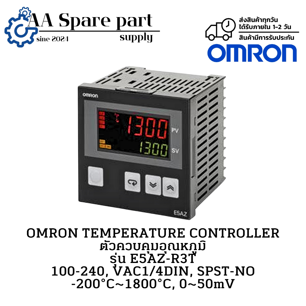 E5AZ-R3T OMRON TEMPERATURE CONTROLLER ตัวควบคุมอุณหภูมิ 100-240, VAC1/4DIN, SPST-NO -200°C~1800°C, 0