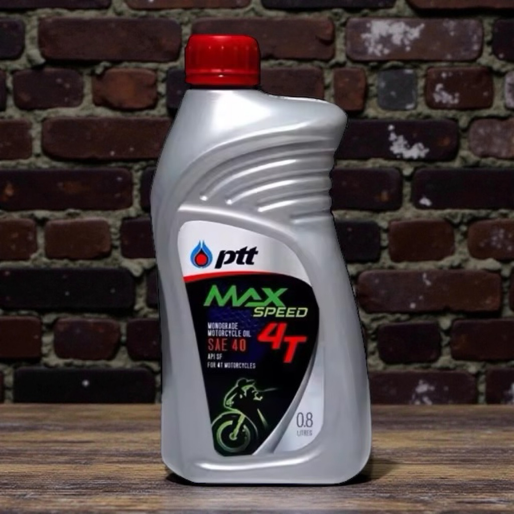 น้ำมันเครื่องPTT Max Speed 4T  รถจักรยานยนต์ 4จังหวะ 0.8 ลิตร