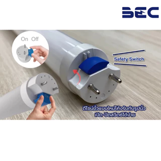(ยกลัง25หลอด) BEC หลอดไฟ Led T8 18W 30W 40W 120CM ไฟเข้าสองทาง 3000K/4000K/6500K รุ่น LUGA
