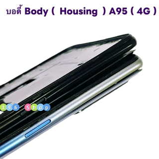 บอดี้ Body（ฝาหลัง+ เคสกลาง + ขอบจอ ) OPPO A95 ( 4G ) แถมปุ่มสวิตช์นอก + เลนส์กล้อง