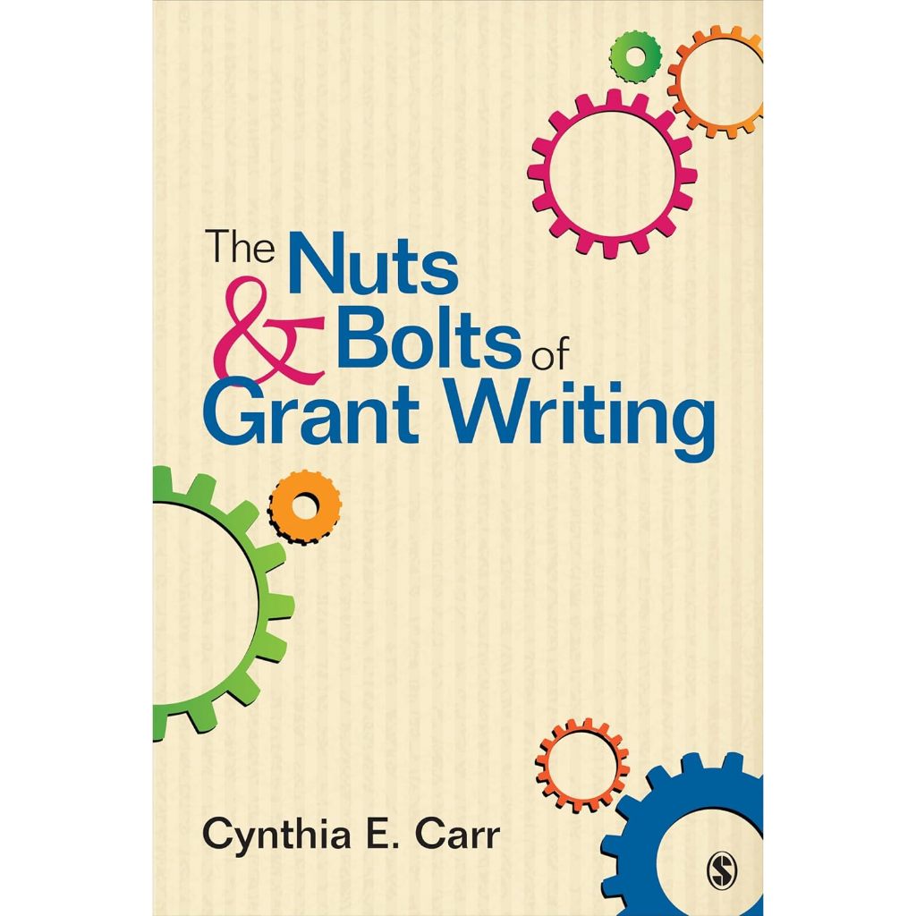 หนังสือ The Nuts and Bolts of Grant Writing ed 1/2015