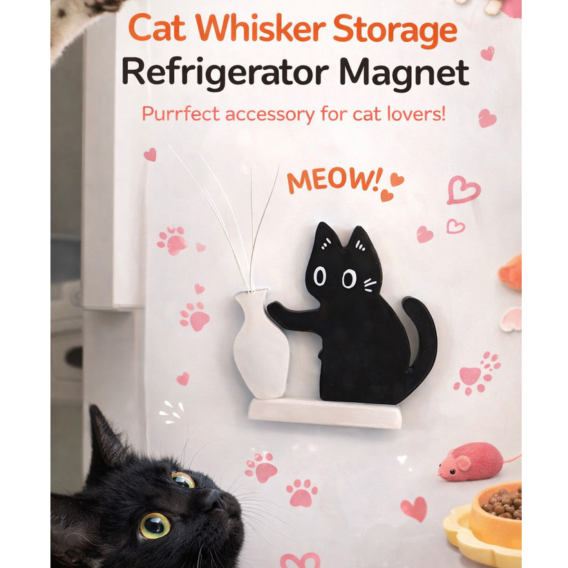 แม่เหล็กเก็บหนวดแมว "น้องแมวเข็นแจกัน" ที่เก็บขนมงคลและแจกันจิ๋วติดตู้เย็น Cat Whisker Collector Fridge Magnet