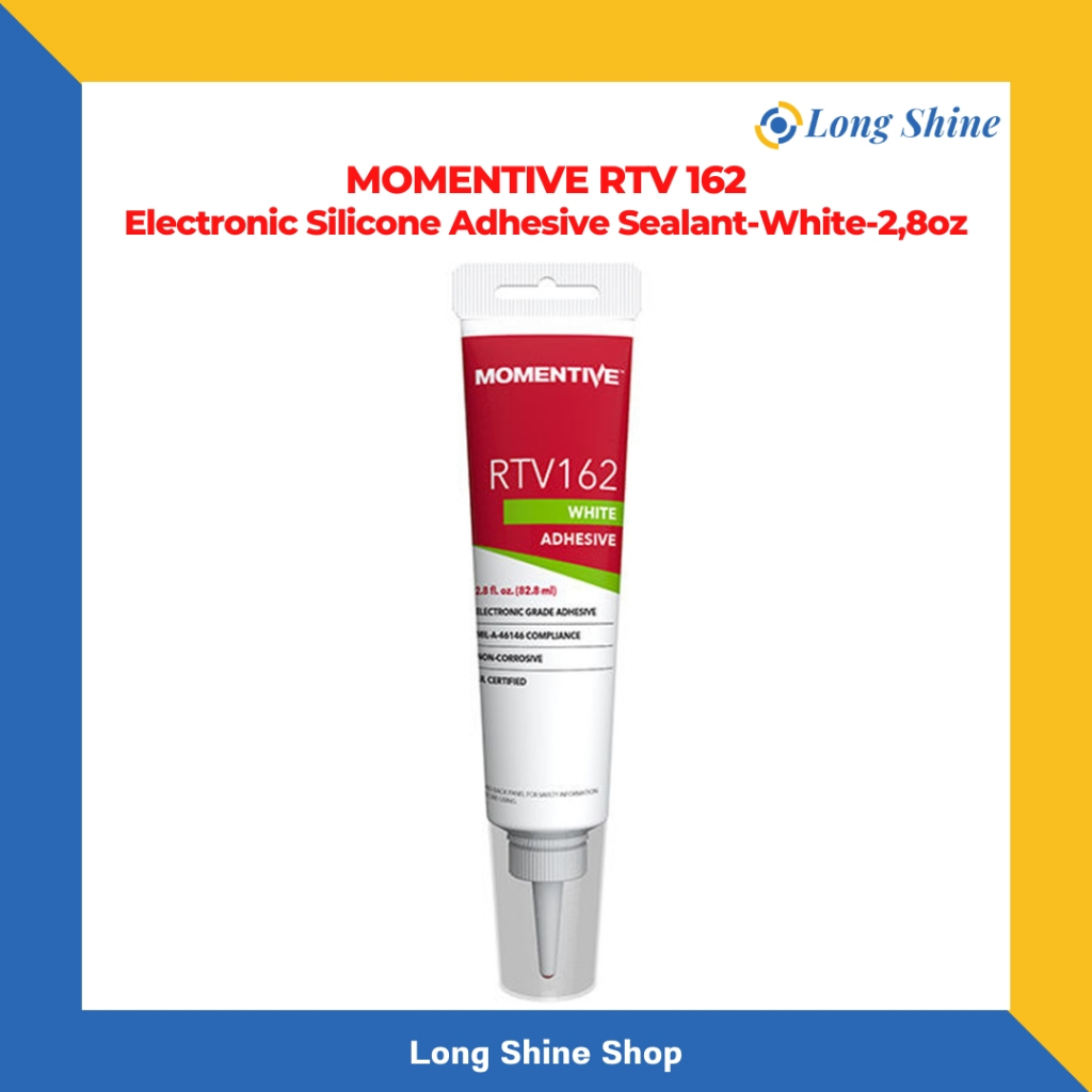 MOMENTIVE RTV 162 Electronic Silicone Adhesive Sealant-White