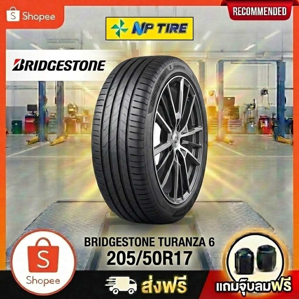 ยาง 205/50R17 BRIDGESTONE TURANZA 6  ราคาต่อเส้น  ปี 2025