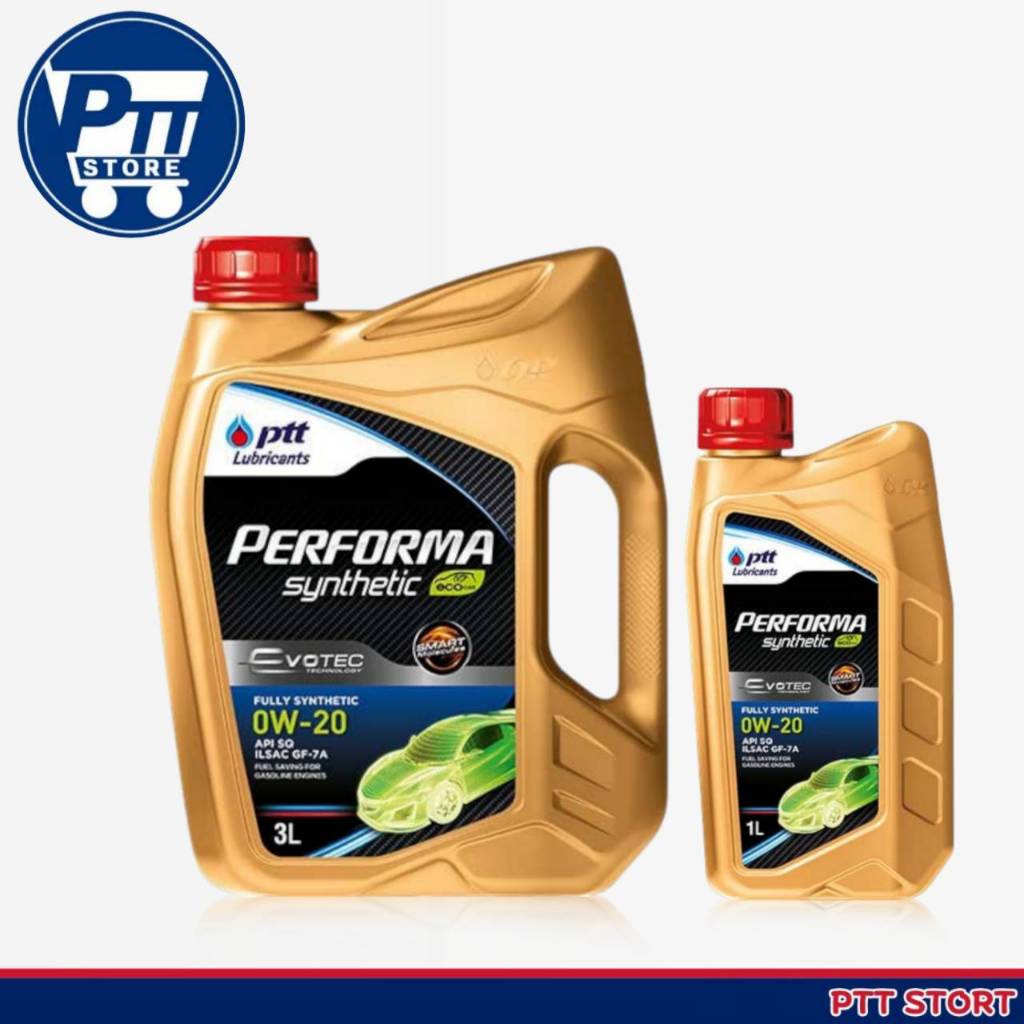 PTT ปตท EVOTEC PERFORMA FULLY SYNTHETIC 0W-20 น้ำมันเครื่องยนต์เบนซิน สังเคราะห์แท้ 100% เบอร์ 0W-20
