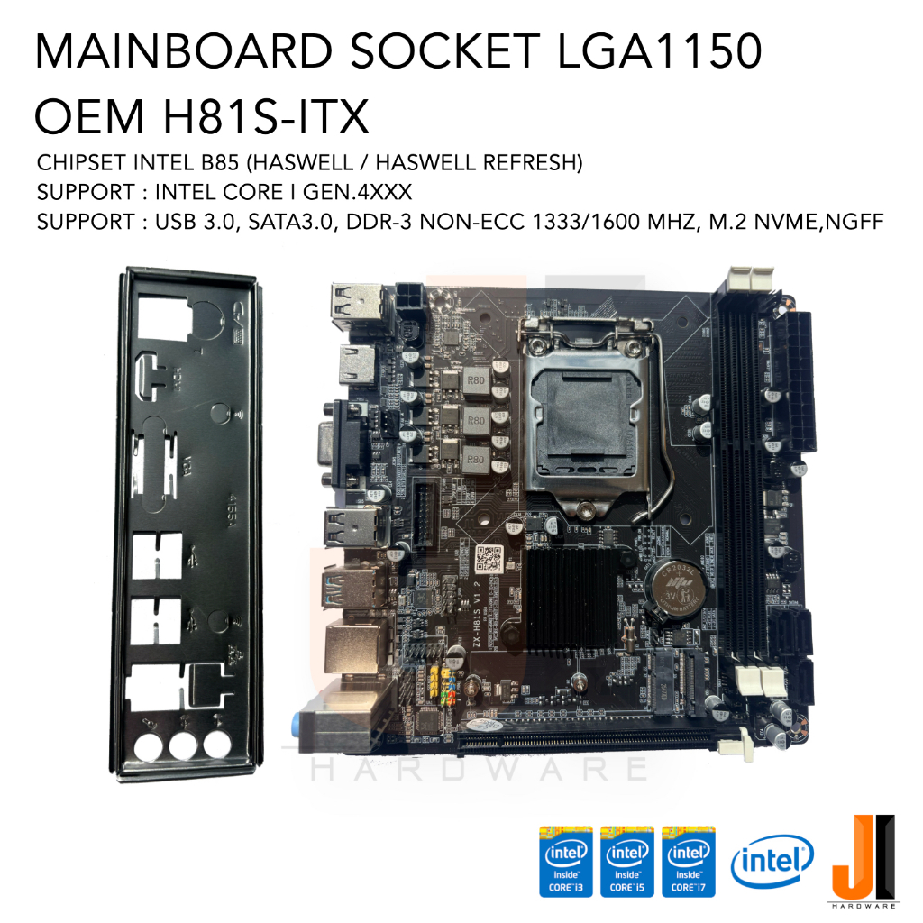 Mainboard OEM H81S-ITX (LGA1150) Support Intel Core i Gen.4XXX Series (สินค้าใหม่มีฝาหลังมีการรับประ