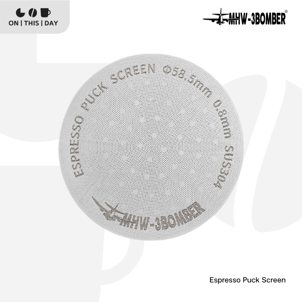 MHW-3BOMBER Espresso Puck Screen / Filter Screen แผ่นกระจายน้ำ ขนาด 51 / 53 / 58.5 mm