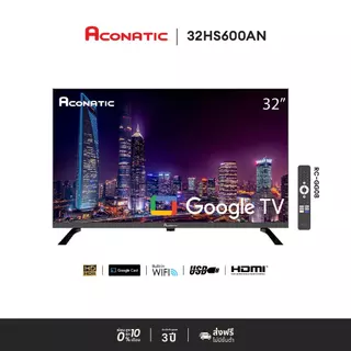 ACONATIC Smart TV LED HD Google รุ่น 32HS600AN 32 นิ้ว (รับประกัน 3 ปี) FramelessTV, รีโมท Voice Contral