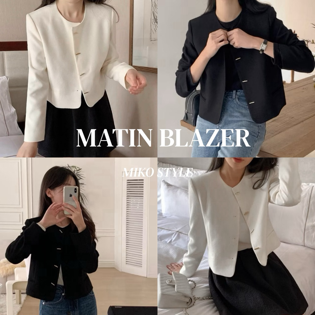 พร้อมส่งจากไทย MIKO STYLE - MATIN BLAZER
