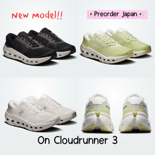 New Gen‼️ 🇯🇵Preorder🇯🇵 รองเท้า On cloudrunner 3 ( Runner 3 )…