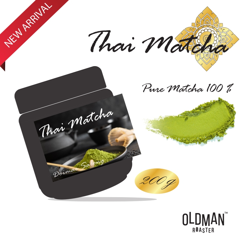 Thai Matcha มัทฉะ ไทยแท้ [ Pure Matcha 100% ] แบบกระปุก 200 กรัม by OLDMAN ROASTER