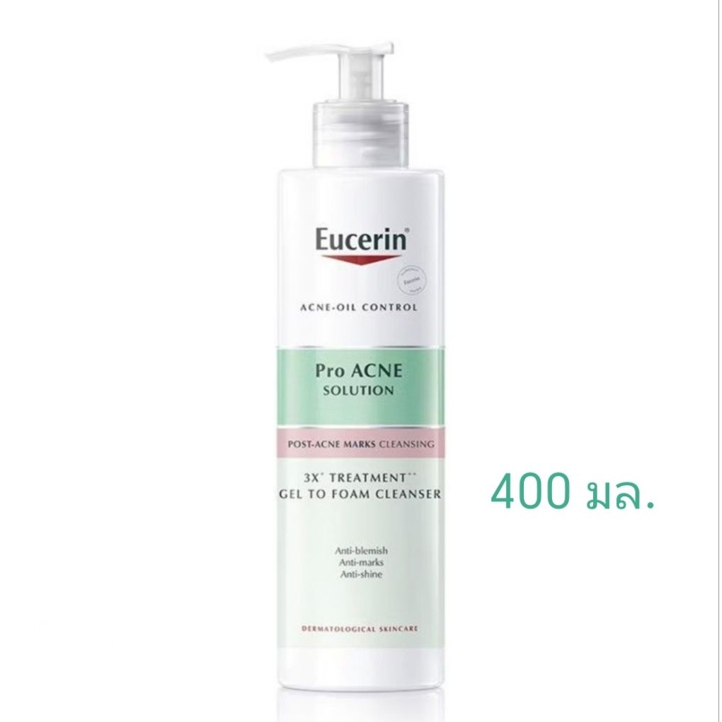 Eucerin Pro ACNE SOLUTION 3X TREATMENT GEL TO FOAM CLEANSER400มล.(NOT FOR SALE Exp.7/2027)เจลล้างหน้