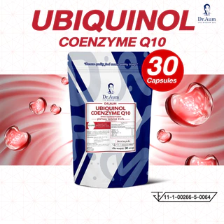 Dr.Aum Ubiquinol Coenzyme Q10 30 mg ยูบิควิน่อล โคเอ็นไซม์คิวเท็น 30 แคปซูล // CoQ10(Pure Ubiquinol) 30 capsules