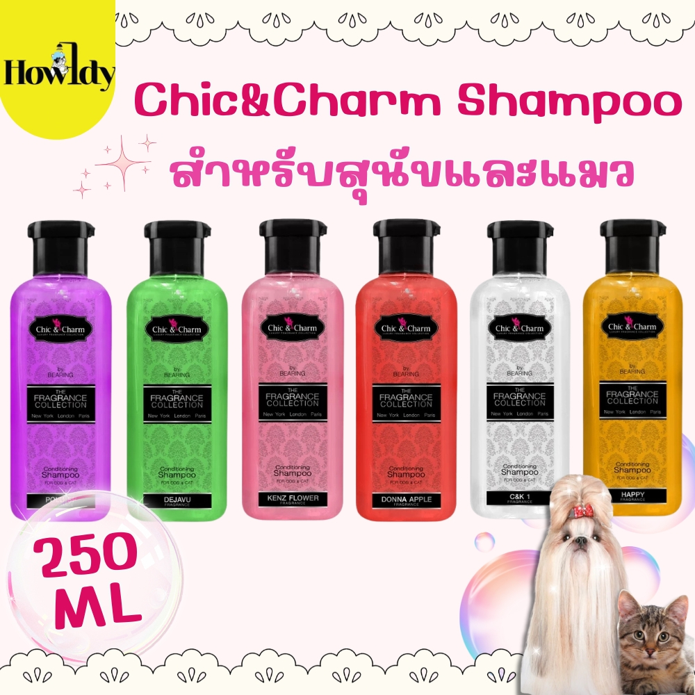 Chic&Charm Conditioning Shampoo ชิคแอนด์ชาร์ม คอนดิชั่นนิ่งแชมพู สำหรับสุนัขและแมว ขนาด 250ml