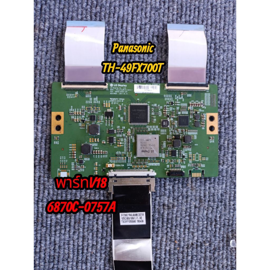 บอร์ดทีตอนทีวีPanasonicรุ่นTH-49FX700Tพาร์ท6880C-0757Aแท้ถอด