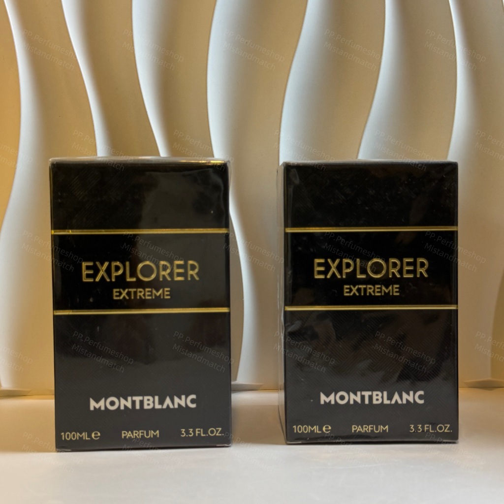 น้ำหอมแท้💯กล่องซีล Montblanc Explorer Extreme 100 ml.