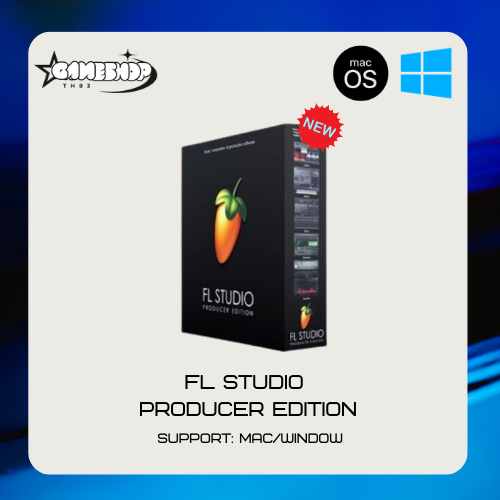 FL Studio Producer Edition Window/Macos ตัวเต็มรองรับ M1/M2/M3/M4 [Full Version/Lifetime]