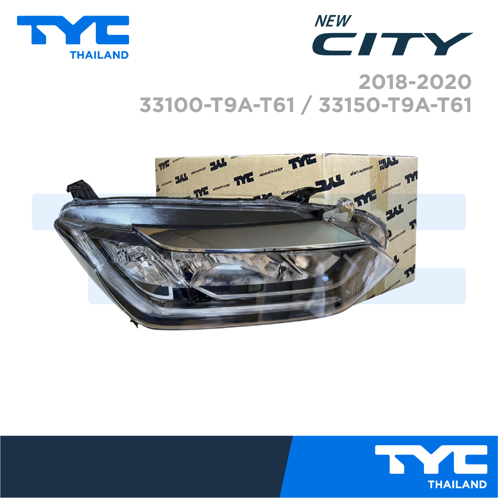 โคมไฟหน้า TYC สำหรับรถยนต์ HONDA CITY รุ่นปี 2018-2020 ซ้าย (LH) / ขวา (RH)