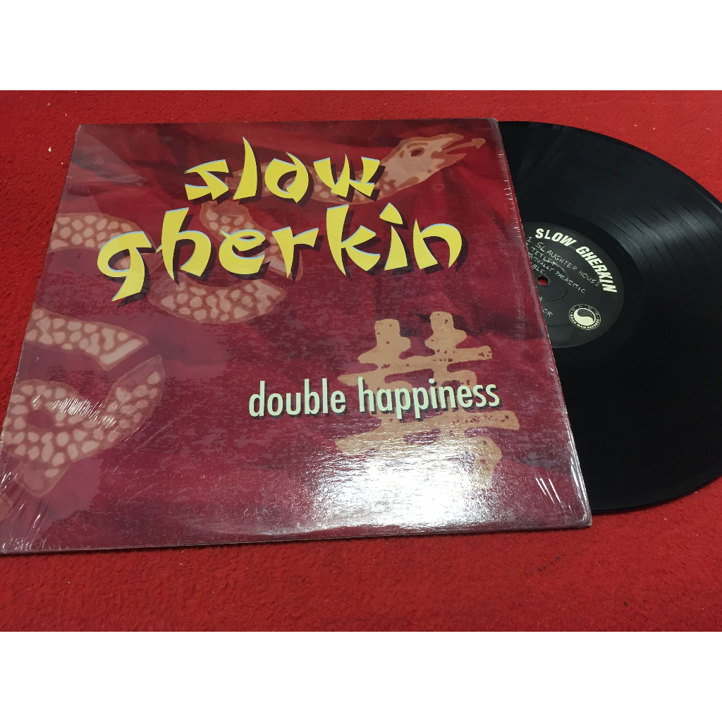 Double Happiness -  Slow Gherkin  ขนาด 12 นิ้ว LP ร้าน PinHaiMusic B107