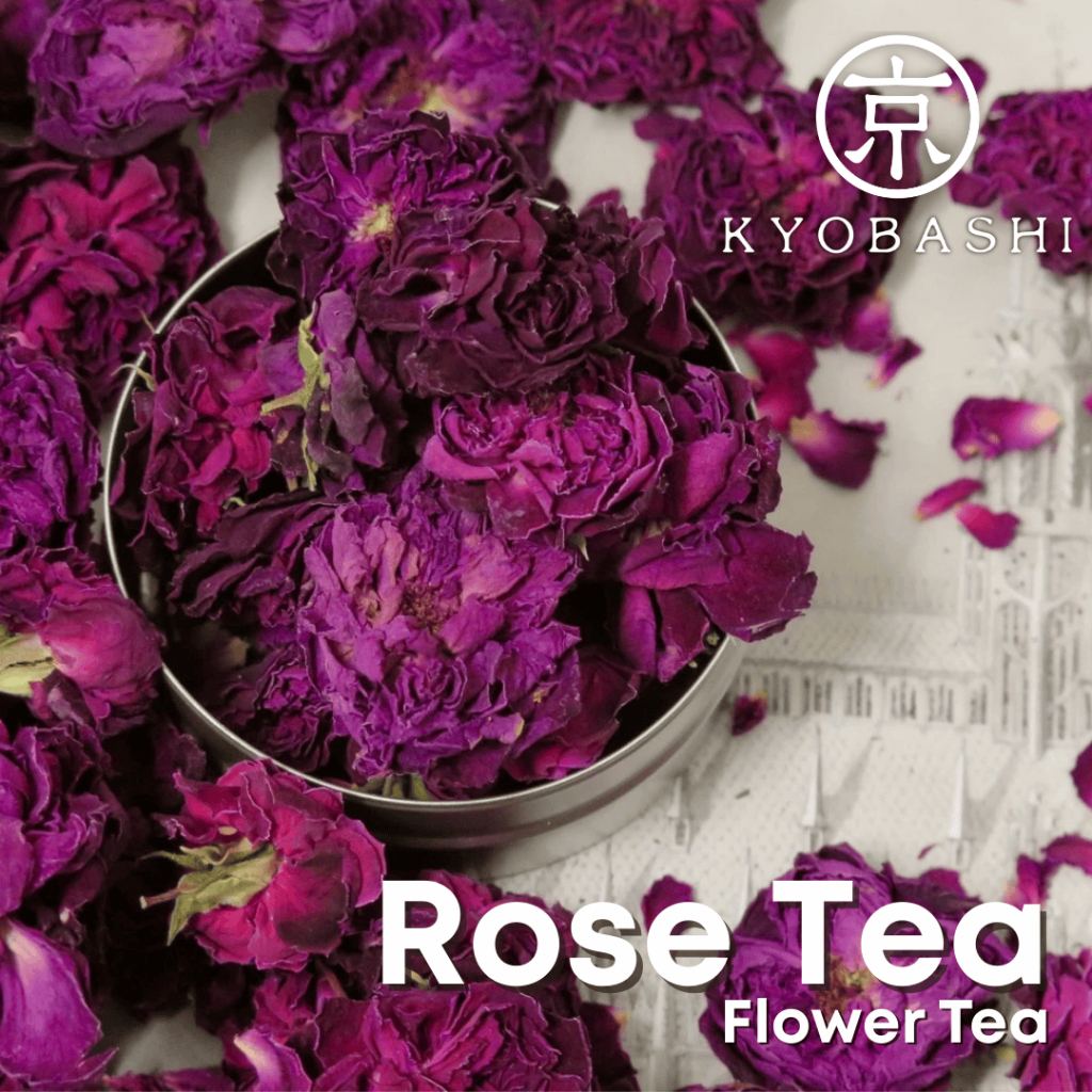 KYOBASHI - Rose Tea ชากุหลาบ อบแห้ง สายพันธุ์มอญแดงประเสริฐ