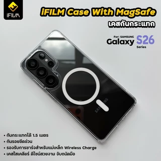 🔥 iFilm เคสใส Clear Case For Samsung S26Ultra S26 Plus S25Ultra S24Ultra ปกป้องการชน เคสสำหรับซัมซุง แม่เหล็ก ชาร์จได้