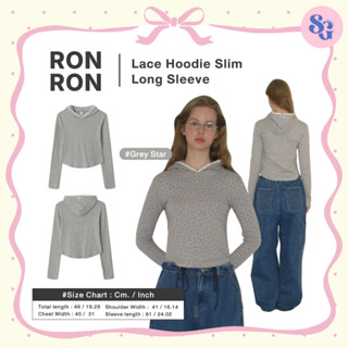 RONRON – LACE HOODIE SLIM LONG SLEEVE  ฮู้ดดี้ทรงสลิมแต่งขอบ…