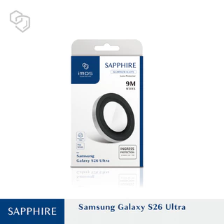 IMOS Sapphire ฟิล์มกระจกเลนส์กล้อง Galaxy S25 Ultra/S26 Ultra กันรอย 9H