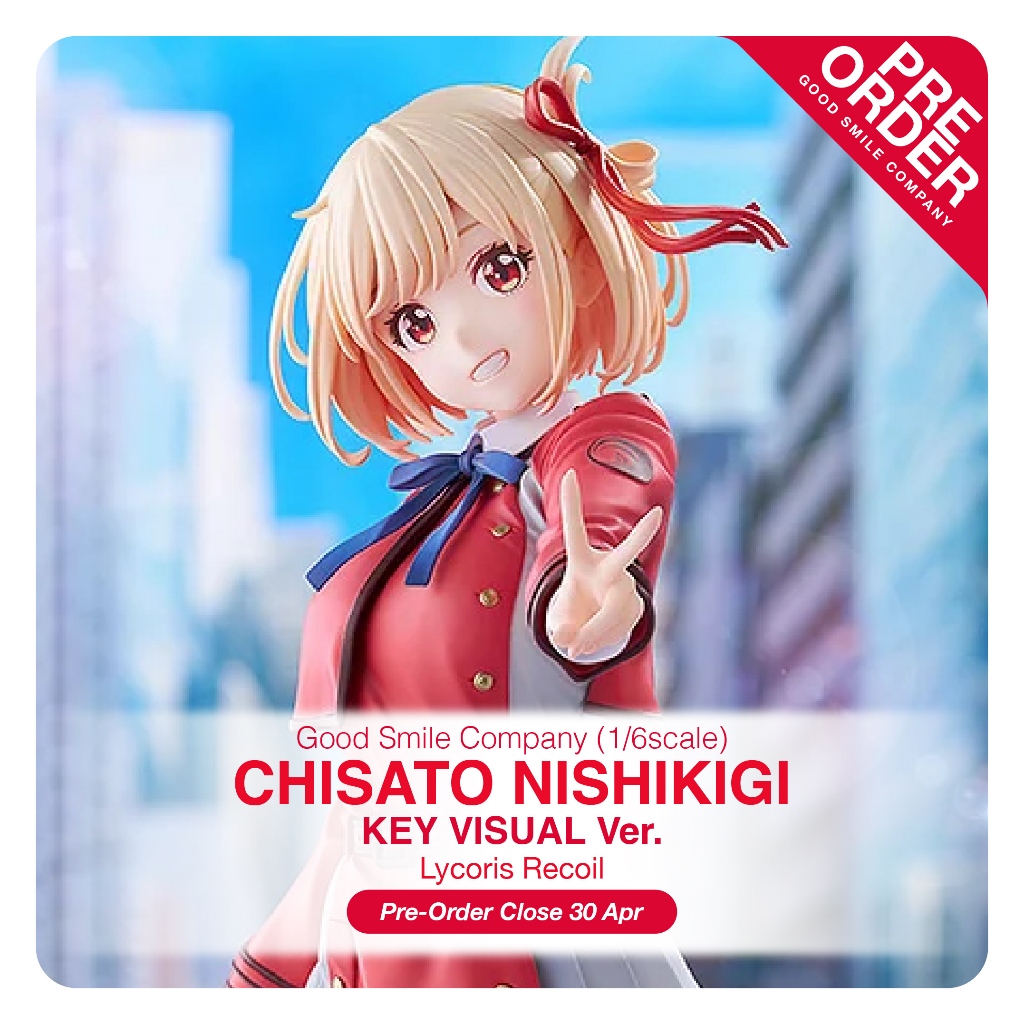 [PreOrder] Good Smile Company - Lycoris Recoil_Chisato Nishikigi: Key Visual Ver. (1/6 Scale)