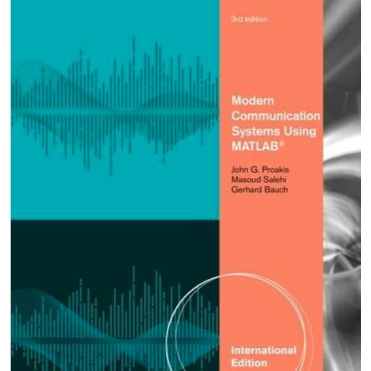 หนังสือ Modern Communication Systems Using MATLAB ed 3/2013
