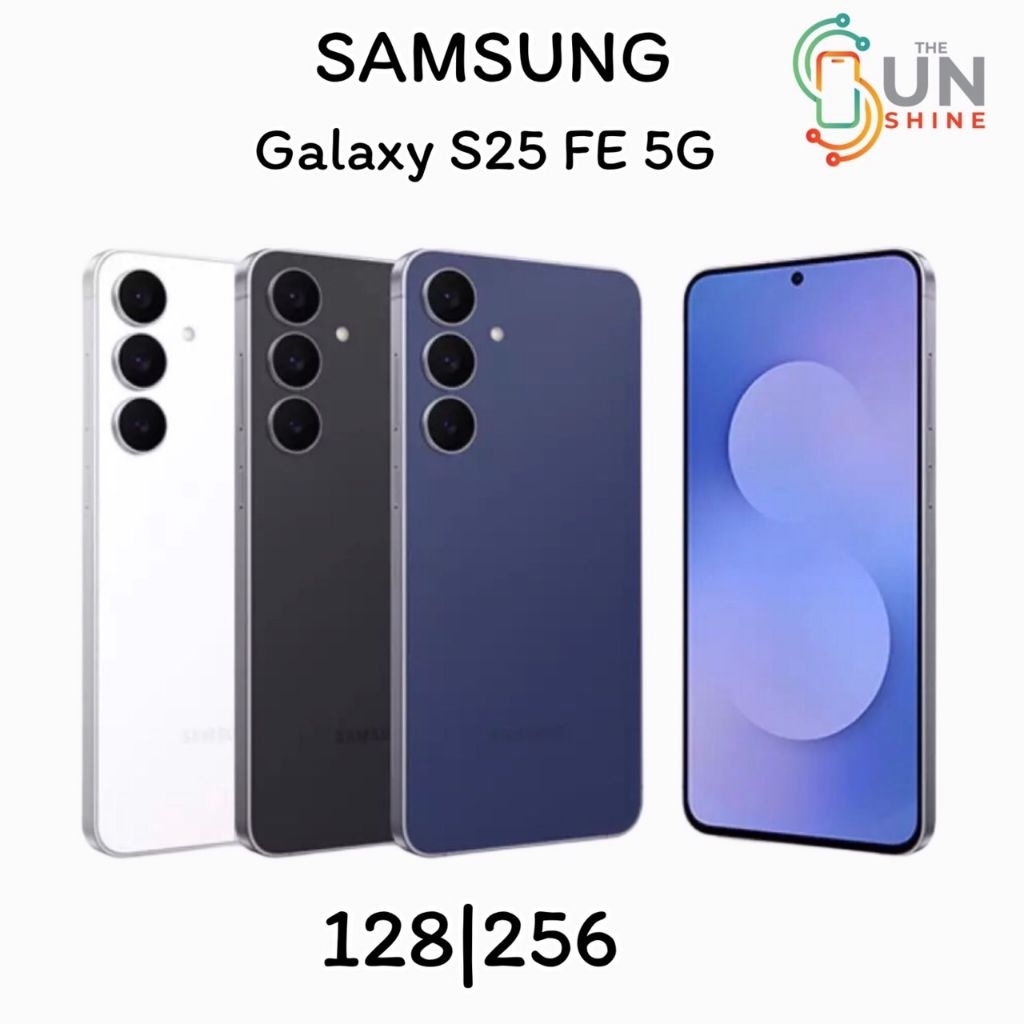 Samsung Galaxy S25 FE 5G 128GB/256GB สมาร์ทโฟน หน้าจอ 6.7 นิ้ว เครื่องdemoศูนย์ไทย✅️ประกันตามล็อตผลิต