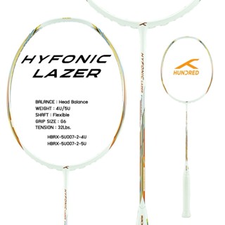 ไม้แบดมินตัน HUNDRED BADMINTON RACKET - HYFONIC LAZER HBRX-5…