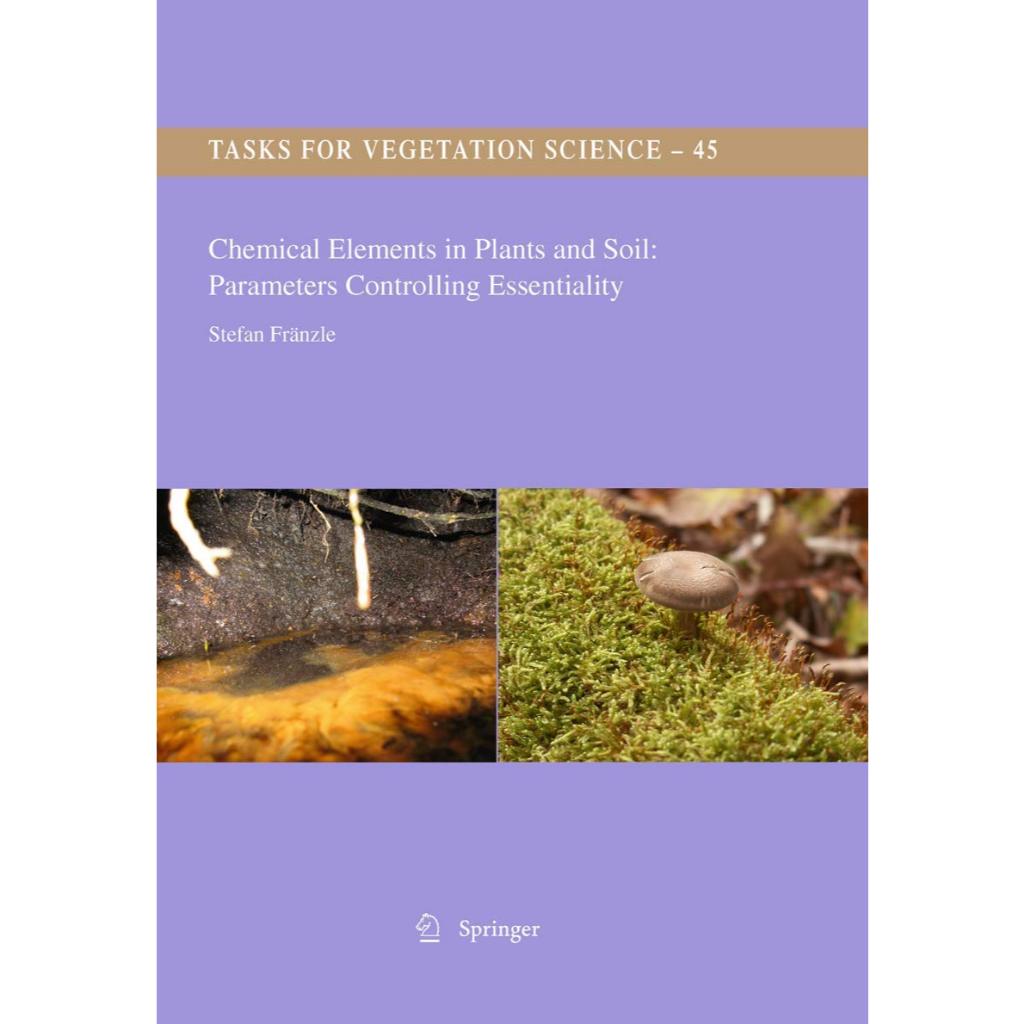 หนังสือ Chemical Elements in Plants and Soil: Parameters Controlling Essentiality: Systems Science 2