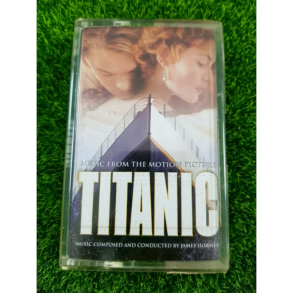 เทปเพลง ไททานิก (TITANIC) อัลบั้ม จากภาพยนตร์ ไททานิค Titanic [Music from the Motion Picture] by James Horner