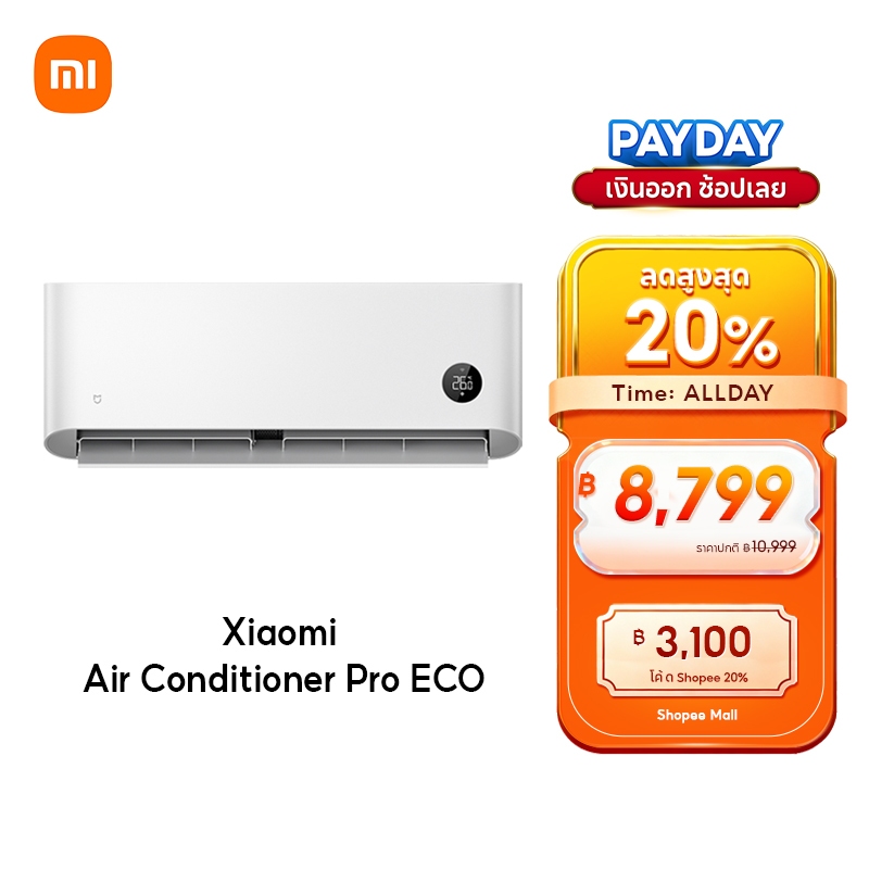 [NEW] Xiaomi Mijia Air Conditioner Pro Eco การประหยัดพลังงาน การทำความเย็น 30s 12000BTU ประกันศูนย์ไ