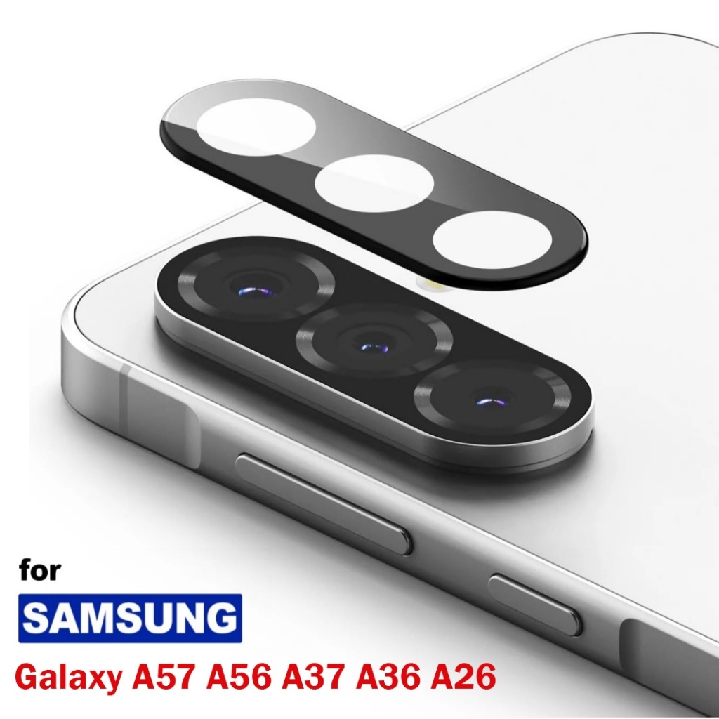 กันรอยกล้อง Samsung A57 / A56 / A37 / A36 / A26 กระจกกันเลนส์กล้อง Samsung A57/A56/A37/A36 ที่ครอบเลนส์ Camera Protector