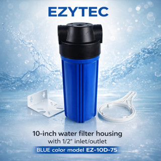 Ezytec กระบอกกรองน้ำใช้ Housing ขนาด 10 นิ้ว ทางน้ำเข้า-ออก …