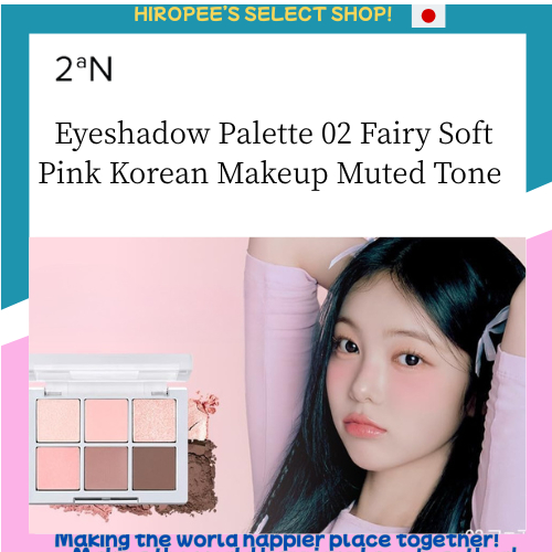 2aN Eyeshadow Palette 02 Fairy Soft Pink Korean Makeup Muted Tone