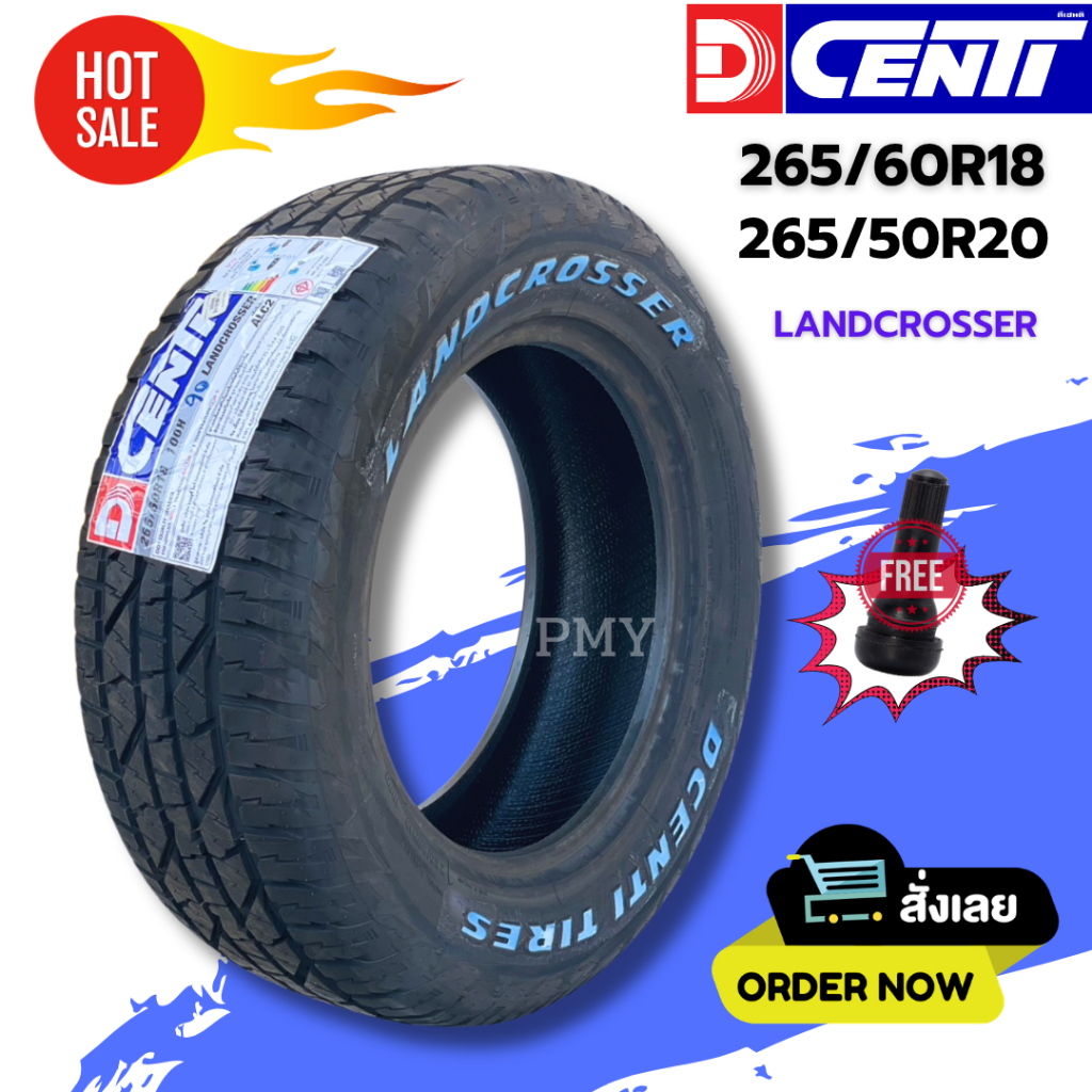265/60R18, 265/50R20 ยางรถยนต์ ยี่ห้อ Dcenti รุ่น Landcrosser (ล็อตผลิต26) 🔥(ราคาต่อ1เส้น)🔥ยาง All-T