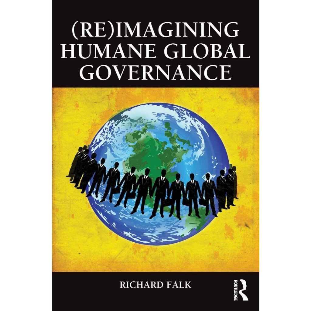 หนังสือ (Re)Imagining Humane Global Governance (Global Horizons) ed 1/2014