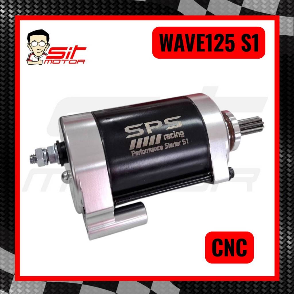 ไดร์สตาร์ท WAVE125 CNC รุ่นS1 Open ไดร์สตาร์ททูโทน SPS Racing by Sitmotor
