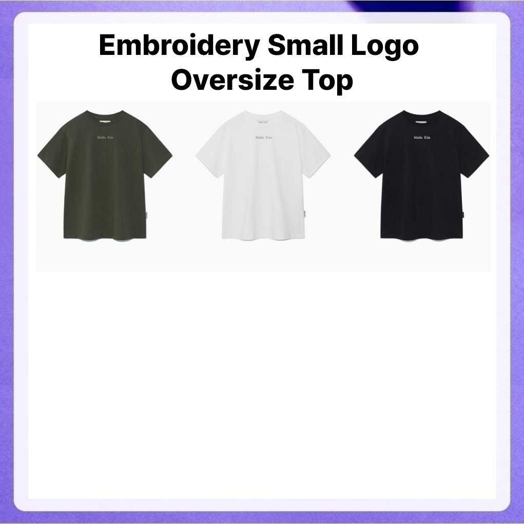 Matin Kim Embroidery Small Logo Oversize Top (Khaki, White, Black)