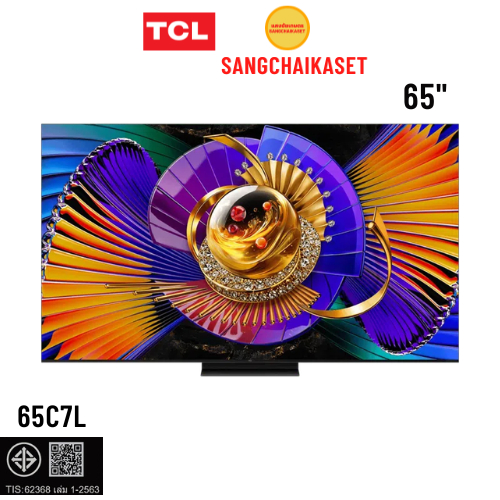 (กรุงเทพ-ปริมณฑลเลือกส่ง Seller Own Fleet)TCL ทีวี C7L SQD-Mini LED TV 65นิ้ว รุ่น 65C7L