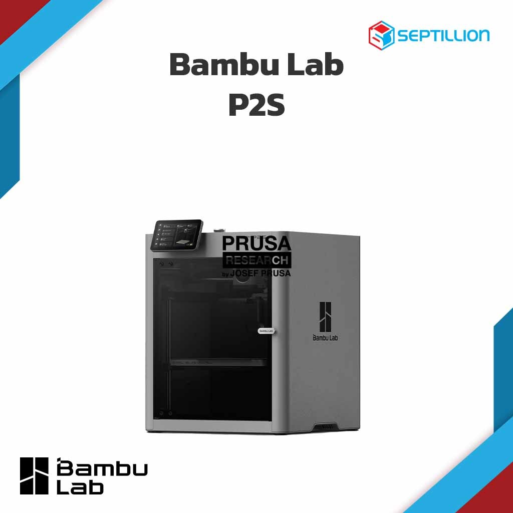 Bambu Lab P2S 3D Printer เครื่องพิมพ์/อุปกรณ์ 3D Printer