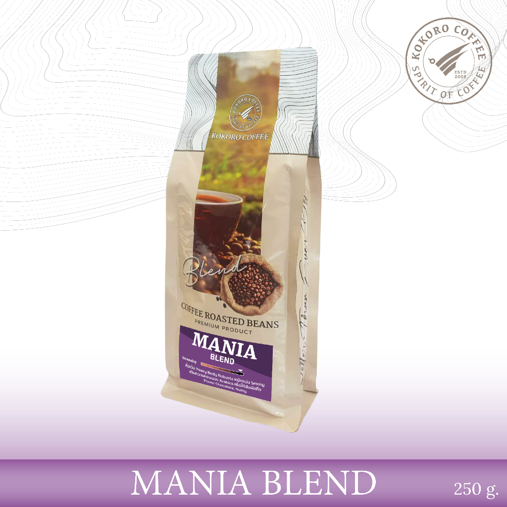 Mania Blend [Medium Roast] เมล็ดกาแฟ กาแฟเบลนด์ คั่วกลาง ชงร้อน ชงเย็น [ 1kg. ] kokoro coffee กาแฟ พรีเมียม